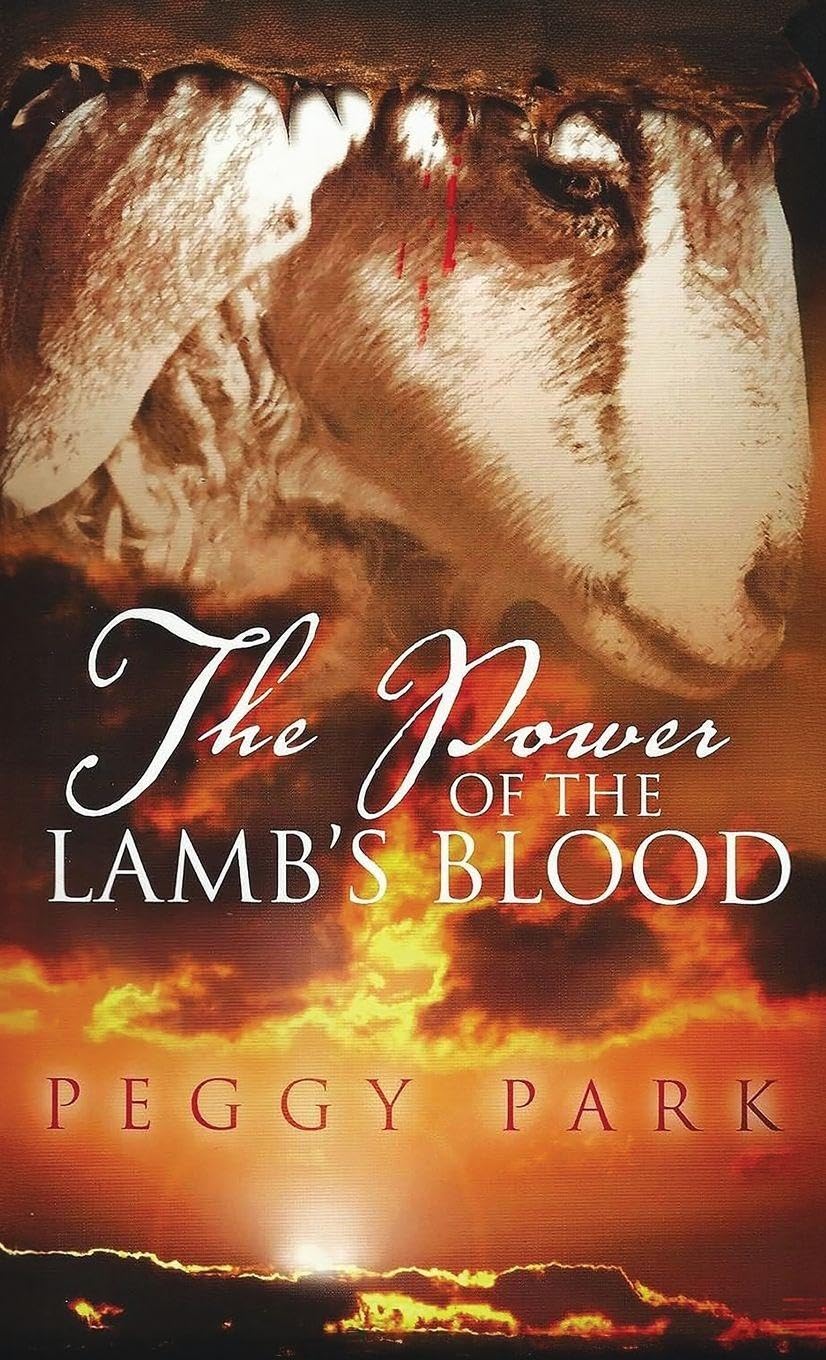 Cover of The Power Of The Lamb's Blood