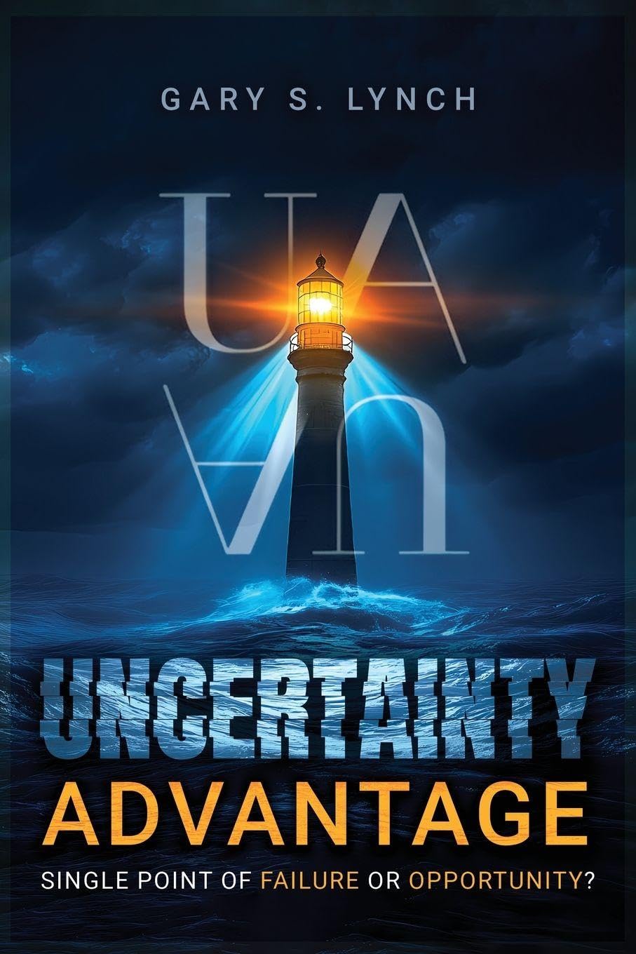 Cover of Uncertainty Advantage