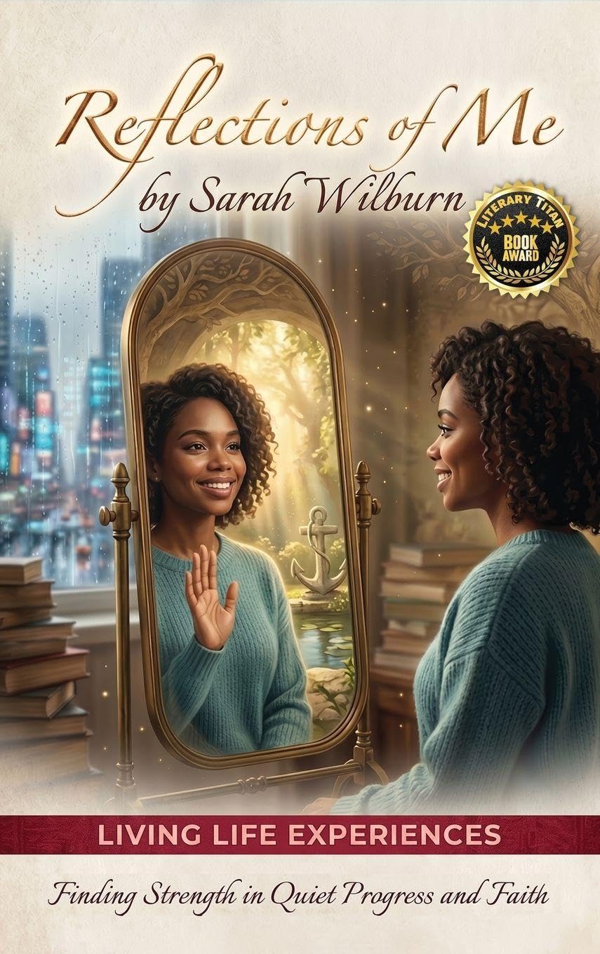 Cover of Reflections Of Me: Living Life Experiences