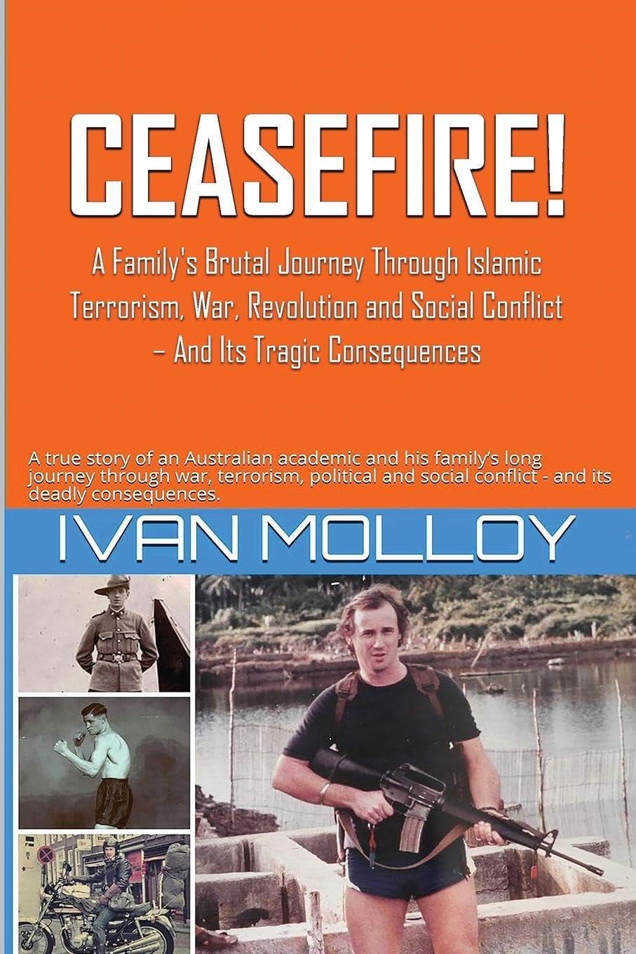 Cover of Ceasefire!: A Brutal Journey Through Islamic Terrorism, War, Revolution & Social Conflict
