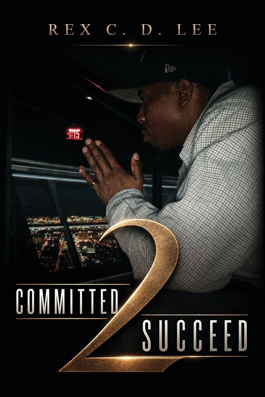 Cover of Committed 2 Succeed
