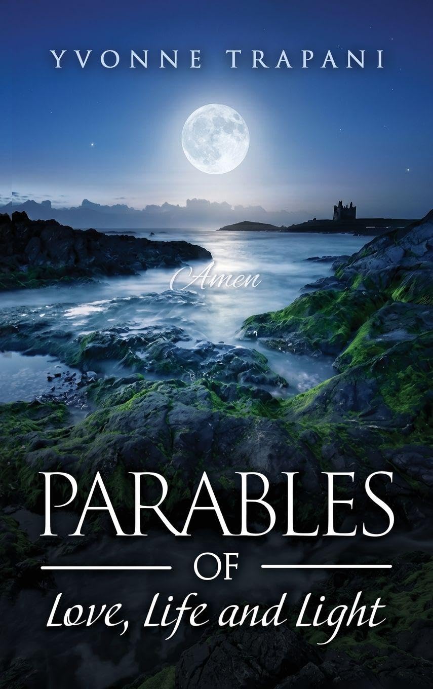 Cover of Parables of Love, Life, and Light