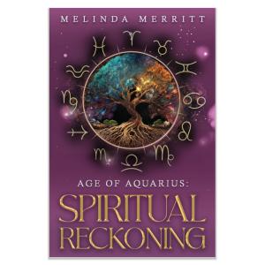 Age of Aquarius: Spiritual Reckoning