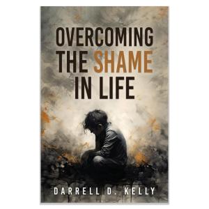 Overcoming the Shame in Life