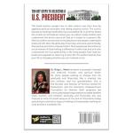 Ten Key Steps to Selecting a U.S. President: Do Not Vote for Another President of the United States of America until You Have Read This Book