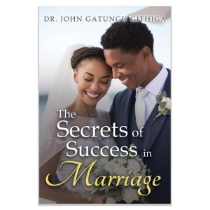 The Secrets of Success in Marriage