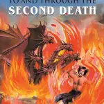 Journey to and through the Second Death